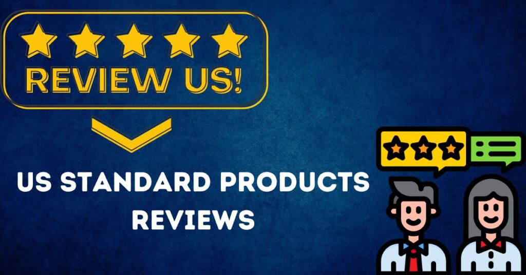 US Standard Products Reviews