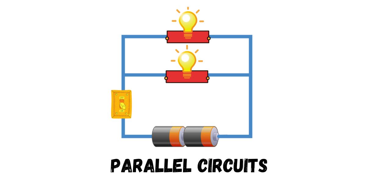 Parallel Circuits